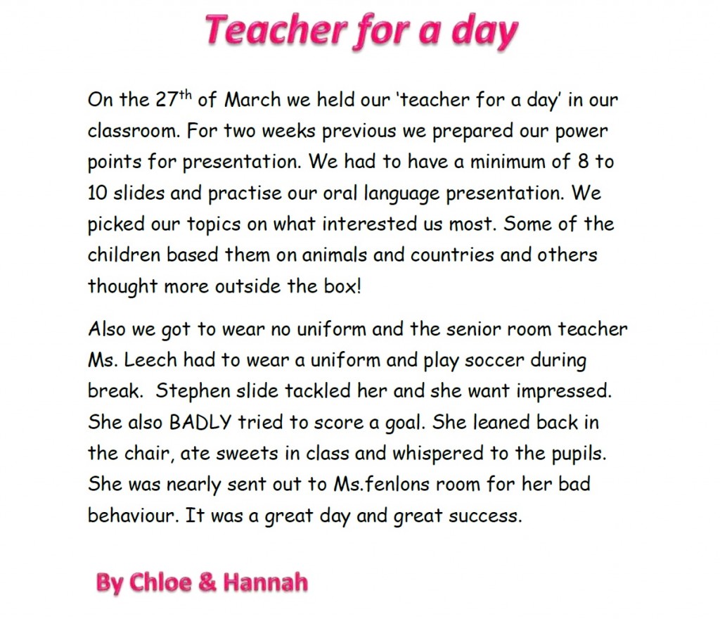 teacher for a day( chloe & hannah)